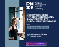 Women@PMI GC: Überwinde Deine Herausforderungen am Arbeitsplatz durch mentale Stärke